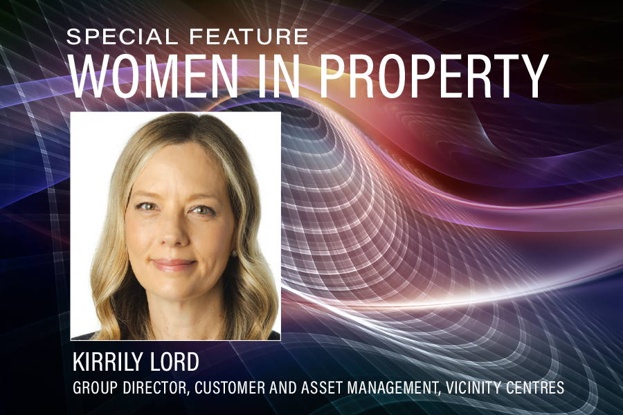 Kirrily Lord, Group Director, Customer and Asset Management, Vicinity Centres